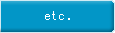 etc.